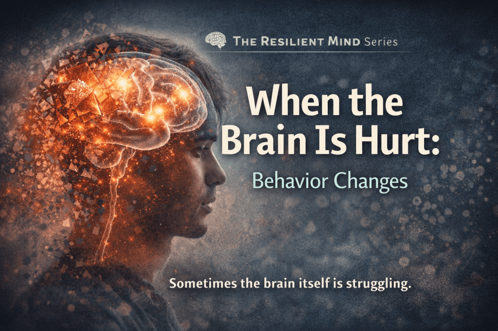 When the Brain Is Hurt, Behavior&nbsp;Changes